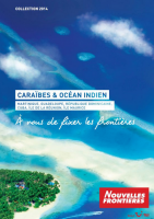 Le catalogue Caraïbes & Océan Indien 2014 - Nouvelles frontières