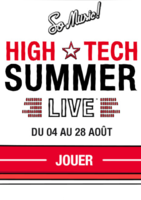 High Tech Summer Live : gagnez de nombreux cadeaux - Société Générale