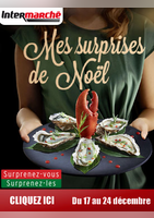 Mes surprises de Noël - Intermarché Super