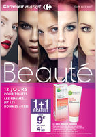 Beauté : 1+1 gratuit - Carrefour Market
