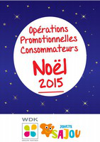 Opérations promotionnelles Consommateurs Noël 2015 - Jouets Sajou