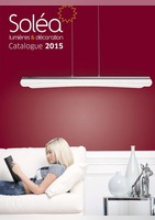 Lumières & Décoration Catalogue 2015 - Soléa