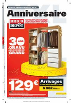 Evénements Brico Dépôt : 30 ans on a vu les choses en grand
