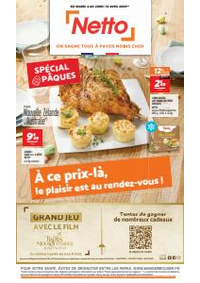 Prospectus Netto Nice : SEMAINE PROCHAINE : SPÉCIAL PÂQUES