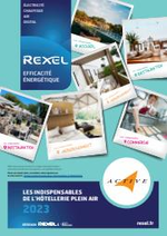 Prospectus Rexel : LES INDISPENSABLES DE L&rsquo;H&Ocirc;TELLERIE PLEIN AIR 2023