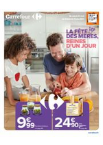 Prospectus Carrefour : La fête des mères, reines d'un jour