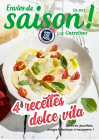 Prospectus Carrefour BOISSEUIL : 4 recettes dolce vita