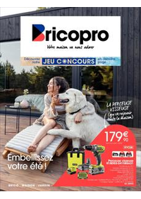 Prospectus Bricopro GUILLESTRE : Embelissez votre ete!