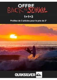 Prospectus Quiksilver Avoriaz : Offre Back to School 1+1=3