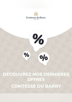 Offres Comtesse du Barry - Comtesse du Barry