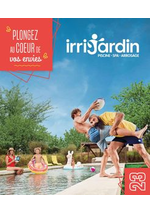 Prospectus irrijardin : Plongez au coeur de vos envies