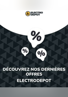 Offres Electrodepot - ELECTRO DEPOT