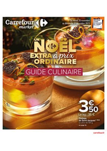 Prospectus Carrefour Market : Un noël extra à prix ordinaire