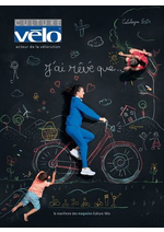 Prospectus Culture vélo : J'ai rêvé que...