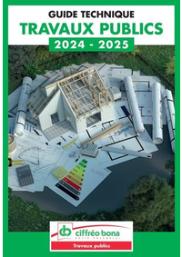 Prospectus Ciffreo Bona : Guide Technique Travaux Publics 2024-2025 Ciffréo Bona