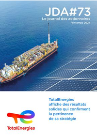 Prospectus Total SARL GGE MILLON : TotalEnergies affiche des résultats solides qui confirment la pertinence de sa stratégie