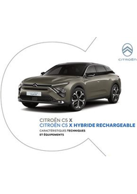 Prospectus Citroen LE DORAT : Citroën C5 X HYBRIDE RECHARGEABLE Caractéristiques