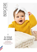 Prospectus Bergère de france : Mag n° 63 - Le tricot des petits