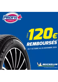 Prospectus Profil + LA SOUTERRAINE : Pour l'achat de pneus MICHELIN c'est jusqu'à 120€ remboursés !