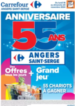 Prospectus Carrefour : CATALOGUE ANNIVERSAIRE - 55ANS ANGERS SAINT-SERGE