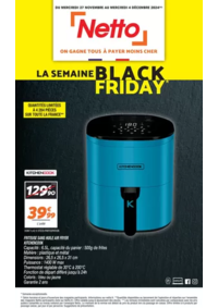 Prospectus Netto Fère-en-Tardenois : SEMAINE PROCHAINE : BLACK FRIDAY