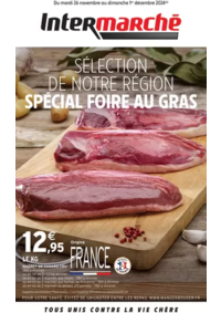 Prospectus Intermarché Super Montélier : S48 - R7 - FOIRE AU GRAS