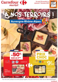 Prospectus Carrefour Market VERVINS : À NOS TERROIRS ! AUVERGNE-RHÔNE-ALPES