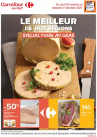 Prospectus Carrefour Market AMPLEPUIS : LE MEILLEUR DE NOS TERROIRS SPÉCIAL FOIRE AU GRAS