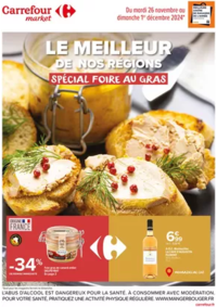 Prospectus Carrefour Market CHATEAURENARD : LE MEILLEUR DE NOS TERROIRS SPÉCIAL FOIRE AU GRAS