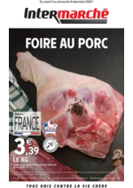 Prospectus Intermarché Contact : S49 - R7 - FOIR AU PORC