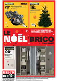 Prospectus Brico Depot MONTCEAU LES MINES : LE NOËL BRICO