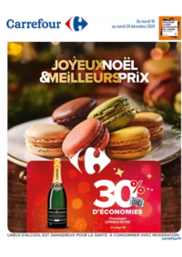 Prospectus Carrefour CHAMBERY : JOYEUX NOËL & MEILLEURS PRIX - 30% D'ÉCONOMIES