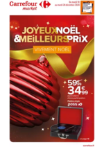 Prospectus Carrefour Market : JOYEUX NOËL & MEILLEURS PRIX : VIVEMENT NOËL