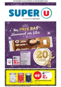 Prospectus Super U ARGENT SUR SAULDRE : Préparez Noël