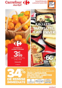 Prospectus Carrefour Market BOURGES 114 AVENUE DE DUN SUR AURON : RACLETTE, TARTIFLETTE, PLATS D'HIVER