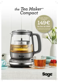 Prospectus BeDigital Laon : SAGE PROMO TEA MAKER COMPACT