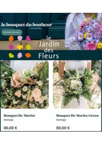 Prospectus Le Jardin des Fleurs BERGERAC - CREYSSE : Bouquet du bonheur