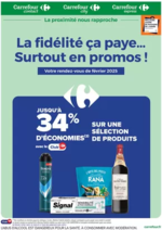 Prospectus Carrefour Contact : LA FIDÉLITÉ, CA PAYE... SURTOUT EN PROMO EN FÉVRIER !