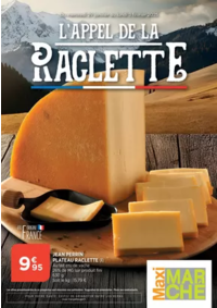 Prospectus Maximarché Estissac : L'APPEL DE LA RACLETTE