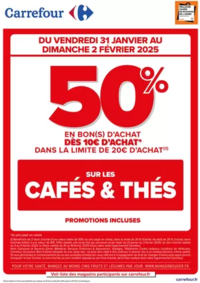 Prospectus Carrefour ANNECY : OPERATION BON D’ACHAT SUR LES CAFES & THES