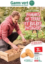 Prospectus Gamm vert : POMMES DE TERRE ET BULBES POTAGERS