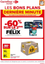 Prospectus Carrefour Market : LES BONS PLANS DE DERNIERE MINUTE