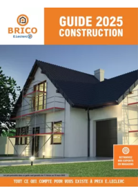 Prospectus Brico E.Leclerc USSEL : Guide Construction 2025