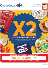 Prospectus Carrefour CRECHES SUR SAONE : DOUBLEZ VOS EUROS CAGNOTTÉS