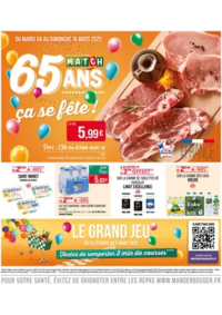 Prospectus Supermarchés Match Huningue : 65 ANS ça se fête !