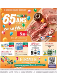 Prospectus Supermarchés Match Haguenau : 65 ANS ça se fête !