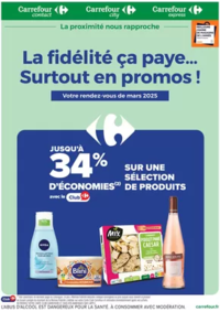 Prospectus Carrefour city MANDELIEU : LA FIDÉLITÉ, CA PAYE SURTOUT EN PROMOS EN MARS...