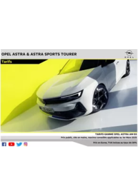 Prospectus Distributeur OPEL GARAGE ALLARY JEROME SAINT-MARTIAL-DE-VALLETTE : Opel Astra et Astra Sports Tourer