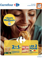 Prospectus Carrefour Contact : LES JOURS MEILLEURS AVEC LES PRODUITS CARREFOUR