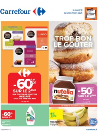 Prospectus Carrefour MARSEILLE Grand Littoral : TROP BON LE GOÛTER